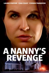 A Nanny's Revenge